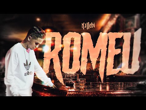 Kallebi - Romeu (Áudio Official) Prod: @Pavilhão64