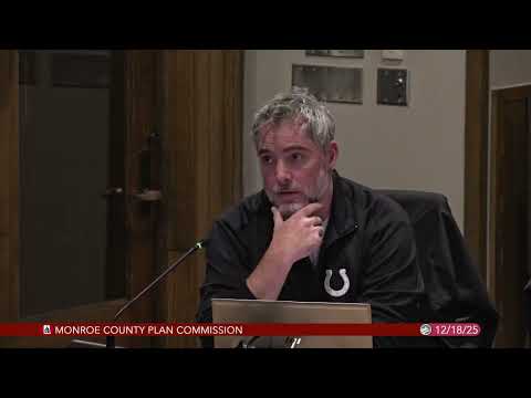 Monroe County Plan Commission, December 18, 2025