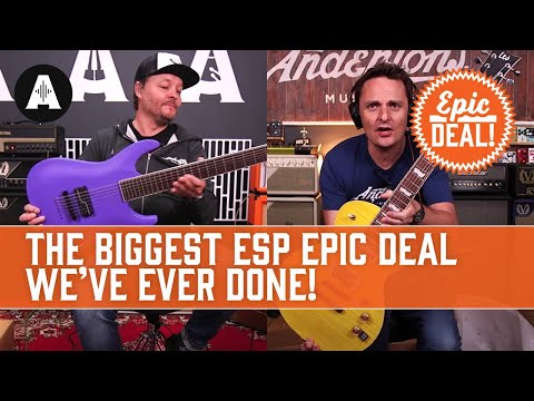 The Biggest ESP Epic Deal We’ve Ever Done! - Multi-Scales, Baritones, Signature Models & More