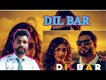 Dilbar ( Official video) Khan Bhaini | Latest Punjabi song 2021 | Dilbar ( Official video) Khan Bhaini | Latest Punjabi song 2021 |