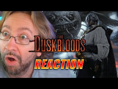 MAX REACTS: Is that Bloodborne?? The Duskbloods