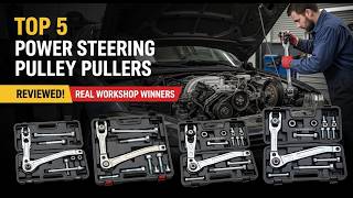 Top 5 Power Steering Pulley Pullers Reviewed! Look at This! The Only Puller That Doesn't Slip Off