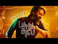 PATHU THALA BGM STR AGR ️‍ GG EDITZ