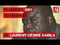 16 janvier 2001 : assassinat de Laurent-Désiré Kabila