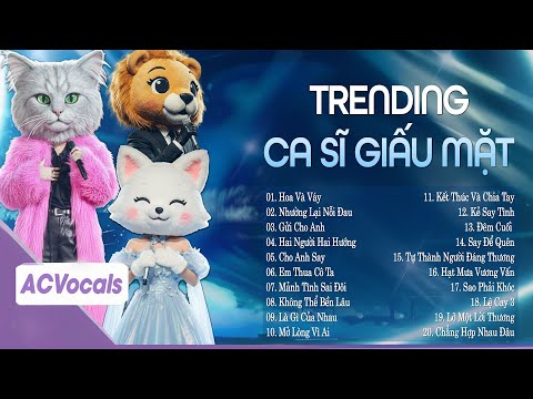 Top Hit Ca Sĩ Giấu Mặt Hot Trending | Em Sẽ Nắm Chặt Đôi Tay Và Yêu Đậm Sâu Duy Nhất... Hoa Và Váy
