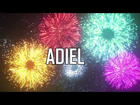 JOYEUX ANNIVERSAIRE ADIEL !