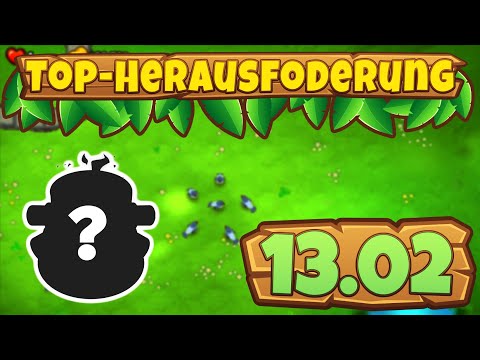 Top-Herausforderung 13.02.2023 - Blons [#BloonsTD6]