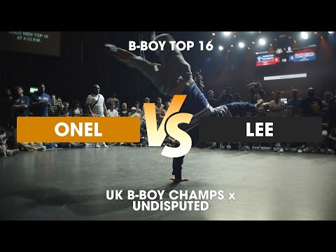 Onel vs Lee [1v1 b-boy top 16] // stance // Undisputed x UK B-Boy Champs 2022