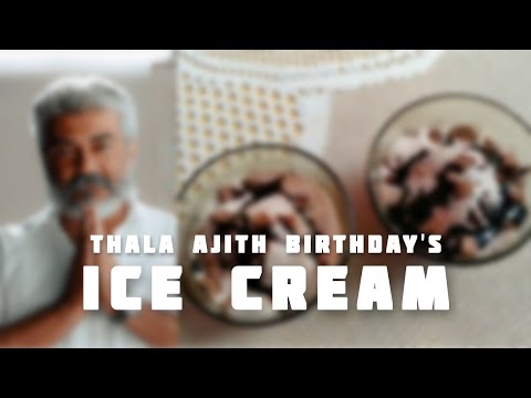Thala Ajith Birthday Chocolate Icecream | HBD Thala Ajith | AzMo Production