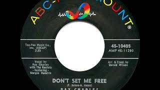 1963 HITS ARCHIVE: Don’t Set Me Free - Ray Charles
