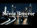 Lil Baby Gunna Drake Never Recover Lyrics