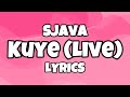 Sjava Kuye Lyrics