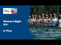 2023 World Rowing Championships - Women's Eight - A-Final