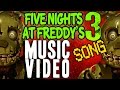 FIVE NIGHTS AT FREDDY'S 3 SONG 'Follow Me ...