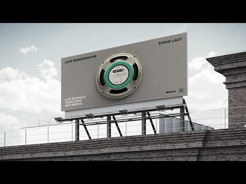 Love Regenerator x Steve Lacy - Live Without Your Love (MK Extended Remix)