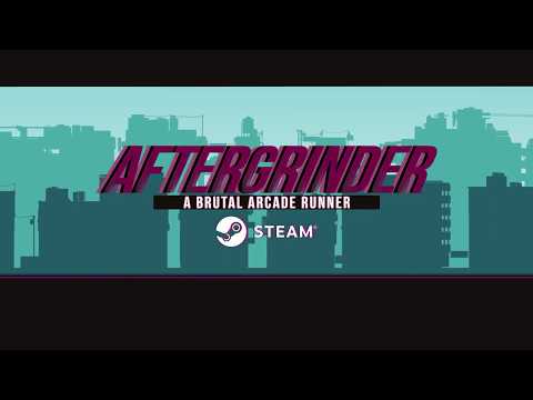 AFTERGRINDER - Official Trailer thumbnail