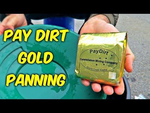 Pay Dirt - Gold Panning
