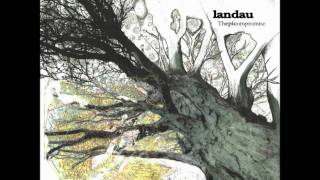 Landau - Six Ways to Sunday