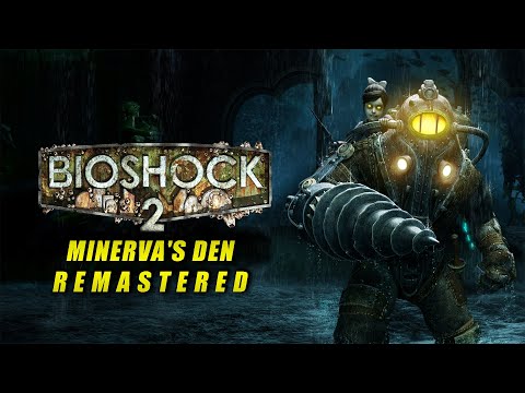 BioShock 2: Minerva's Den Remastered DLC - Полное прохождение