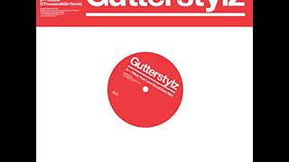 Gutterstylz I Want Your Love   Progressive