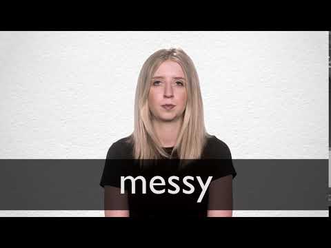 Messy definition and meaning | Collins English Dictionary