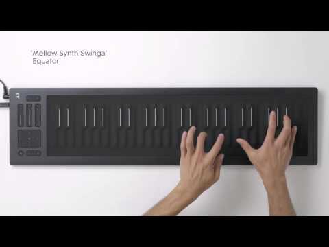 The new sounds of the Seaboard RISE and Equator