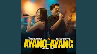 Download lagu Ayang Ayang mp3