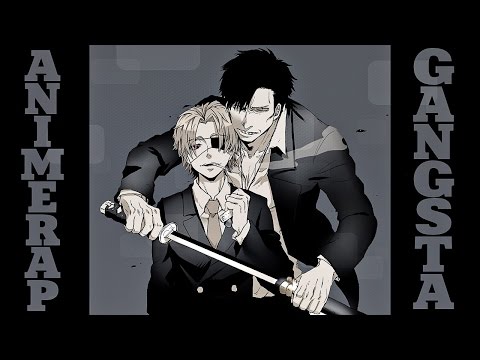 AnimeRap - Реп про Аниме Гангста (ft. SayianWords) | Gangsta Rap 2015 (ft. SayianWords)