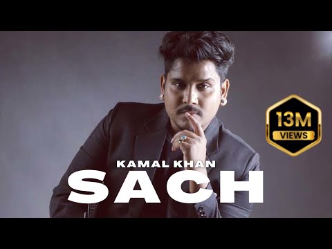 Latest Punjabi Songs 2016 | Sach | Kamal Khan | New Punjabi Songs 2016
