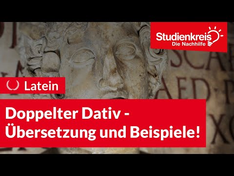 Doppelter Dativ im Lateinischen: Beispiele! | Latein verstehen mit dem Studienkreis