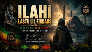 Download lagu Ilahi Lastu Lil Firdaus | Heavy Bass Dub Reggae for Forgiveness & Peace mp3