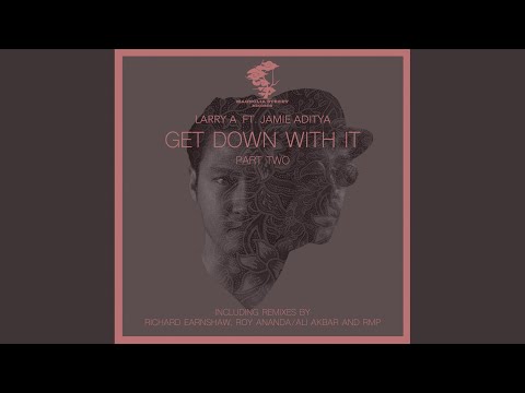 Get Down With It (RMP Remix)