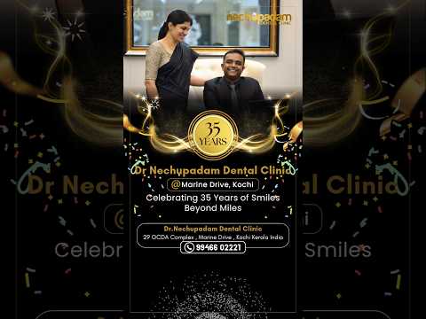 ✨ 35 YEARS OF SMILES • BEYOND MILES ✨ #palludoctor #dentalclinic #kerala