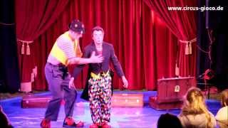Clown Willi und Benni Circus Gioco Zirkusvorstellung