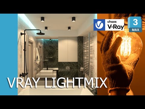 Vray LightMix in 3ds max - how to balance your interior lights