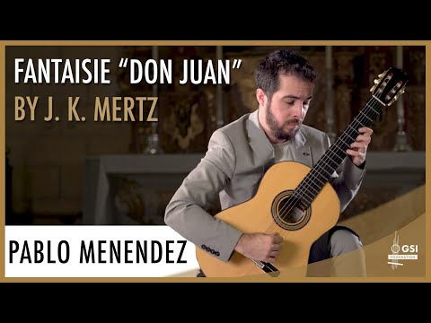 J. K. Mertz's "Fantaisie: Don Juan" performed by Pablo Menendez on a 2023 Fernando Moreno guitar