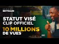 Serge Beynaud Statut Visé Clip Officiel