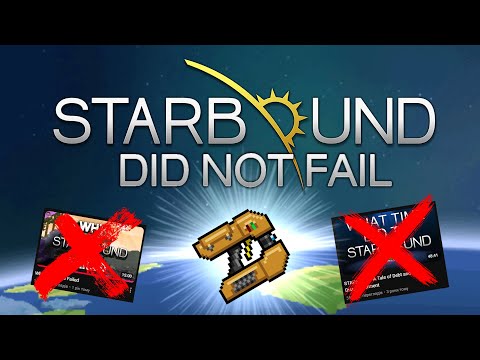 Starbound Did Not Fail