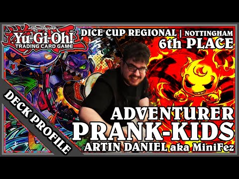 Yu-Gi-Oh! TCG - Adventurer Prank-Kids - Artin Daniel - 6th Place - Dice Cup WCQ Regional Nottingham