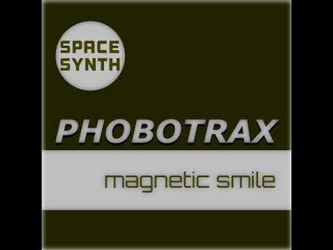 Phobotrax - Magnetic Smile (Space Mix)