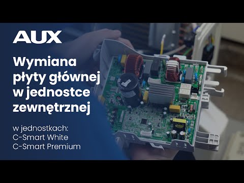  Jak wymienić płytę główną w jednostce zewnętrznej AUX C-Smart? - Akademia Wienkra - zdjęcie