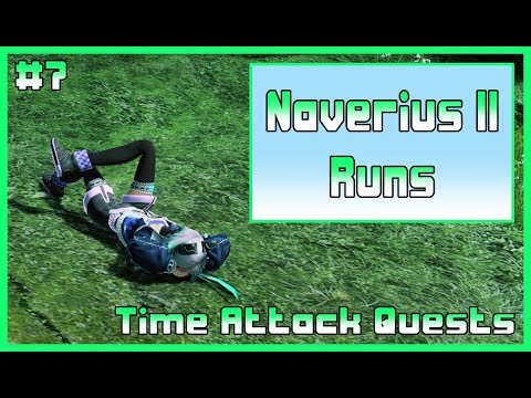 Naverius II Runs | Time Attack Quests | Hard Difficulty | #7