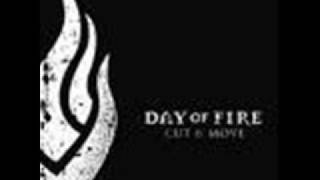 Day Of Fire (Hole In My Hand)