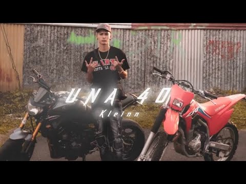 UNA 40 - @kleinn_ ♋️⏳ [VIDEO OFICIAL]