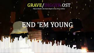 End &#39;em Young (Last Stand Song) | | Grave/Digger OST