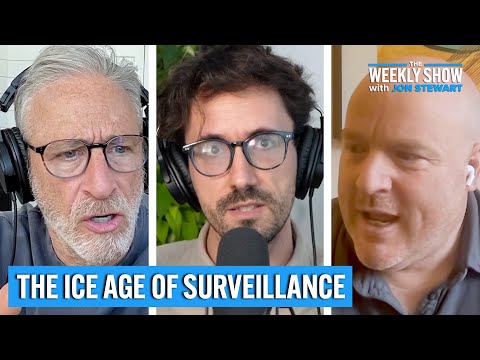 The ICE Age of Surveillance and Enforcement | The Weekly Show with Jon Stewart