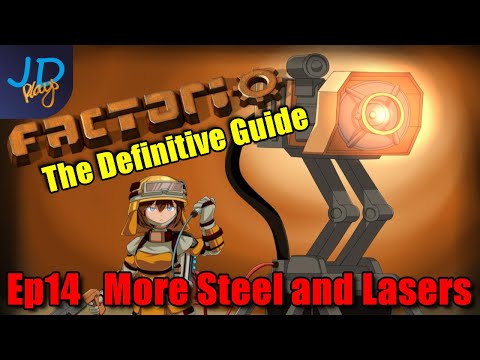 Ep14 ⚙️ Factorio 1.0 The Definitive Guide ⚙️ More Steel and Lasers ⚙️ Guide For Players Walkthrough