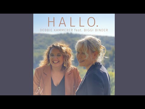 Debbie Kammerer (feat.Biggi Binder) - "Hallo."
