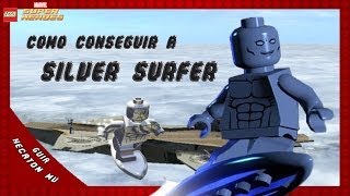 LEGO Marvel Super Heroes Desbloquear a Silver Surfer