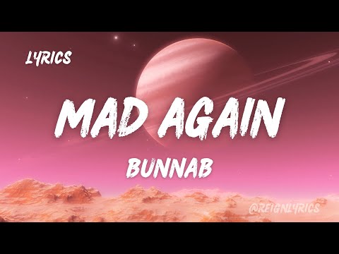 BunnaB - Mad Again (Lyrics)